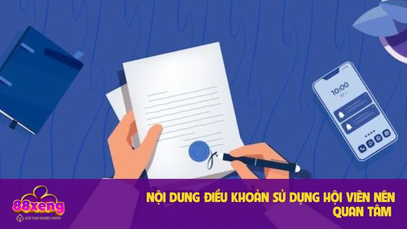 Điều Khoản Sử Dụng Xeng88 - Kim Chỉ Nam Cho Người Chơi 2 Nội dung điều khoản hội viên nên quan tâm